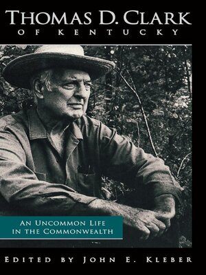cover image of Thomas D. Clark of Kentucky